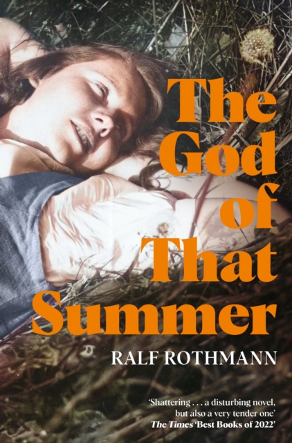 The God of that Summer, Paperback / softback Book