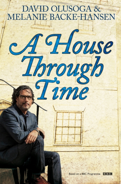A House Through Time, Hardback Book