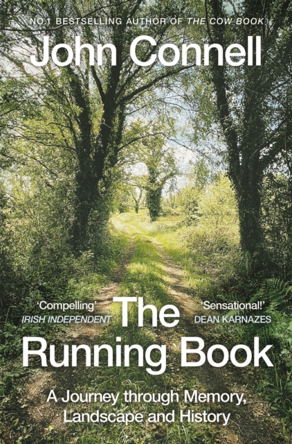 The Running Book : A Journey through Memory, Landscape and History, Paperback / softback Book