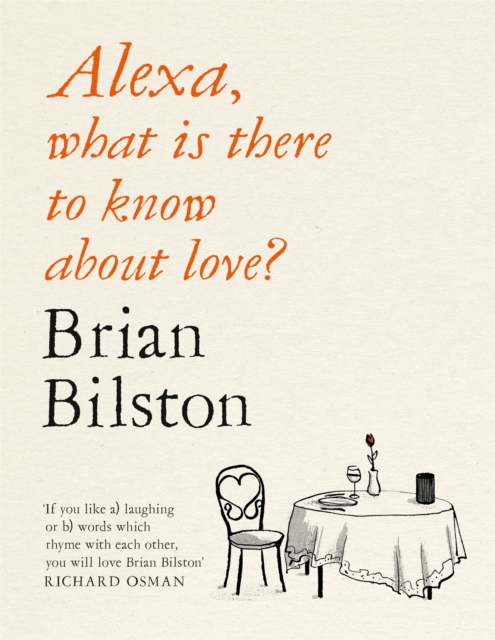Alexa, what is there to know about love?, Paperback / softback Book