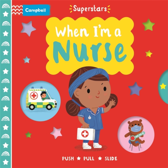 When I'm a Nurse, Board book Book