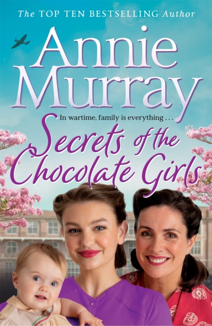 Secrets of the Chocolate Girls, Hardback Book