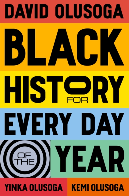 Black History for Every Day of the Year, Hardback Book