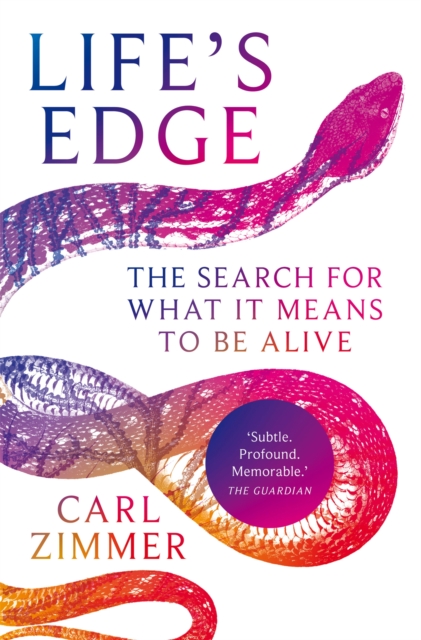 Life's Edge : The Search for What It Means to Be Alive, Paperback / softback Book