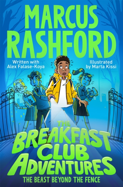 The Breakfast Club Adventures : The Beast Beyond the Fence, Paperback / softback Book