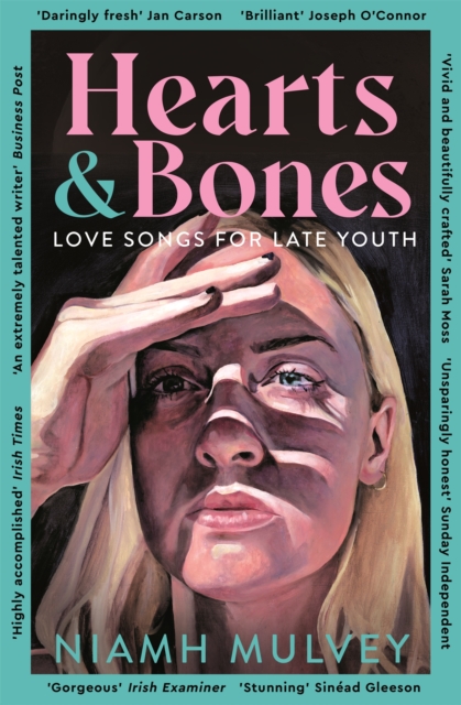 Hearts and Bones : Love Songs for Late Youth, EPUB eBook