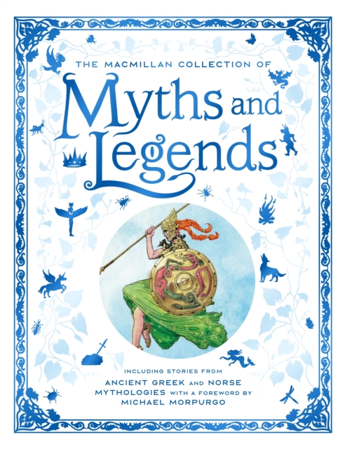 The Macmillan Collection of Myths and Legends, Hardback Book