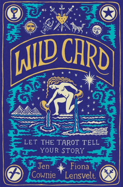 Wild Card : Let the Tarot Tell Your Story, EPUB eBook