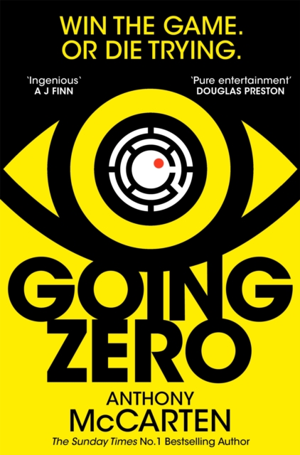 Going Zero : An Addictive, Ingenious Conspiracy Thriller from the No. 1 Bestselling Author of The Darkest Hour, EPUB eBook