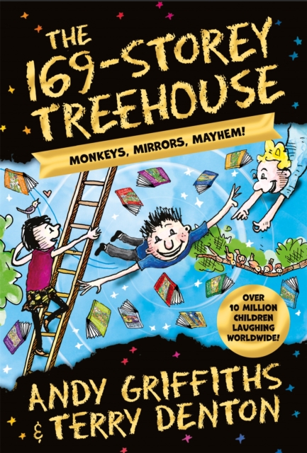 The 169-Storey Treehouse : Monkeys, Mirrors, Mayhem!, EPUB eBook
