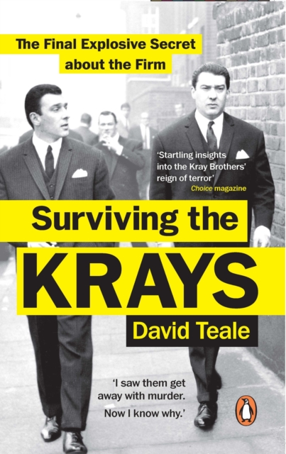 Surviving the Krays : The Final Explosive Secret about the Firm, Paperback / softback Book