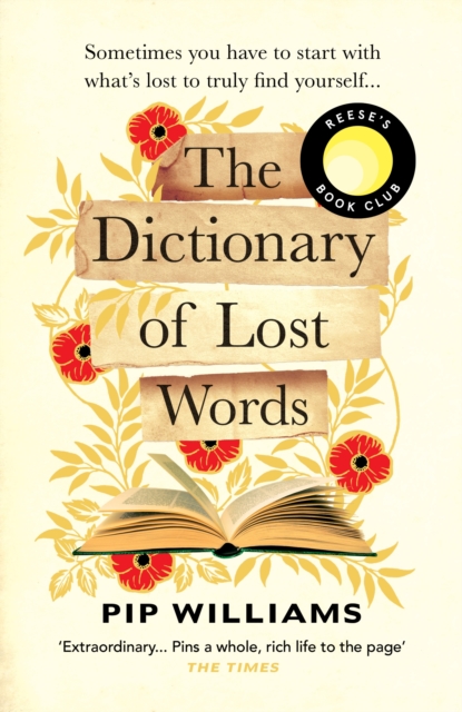 The Dictionary of Lost Words : A REESE WITHERSPOON BOOK CLUB PICK, Paperback / softback Book