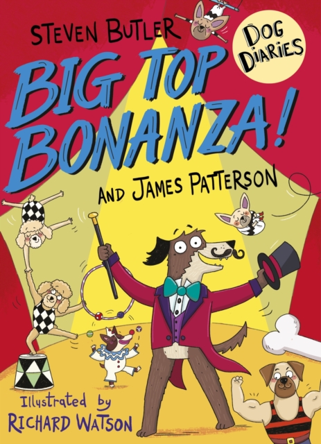 Dog Diaries: Big Top Bonanza!, Paperback / softback Book