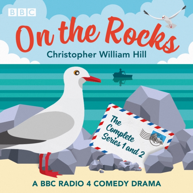 On the Rocks: The Complete Series 1 and 2 : A BBC Radio 4 comedy drama, eAudiobook MP3 eaudioBook