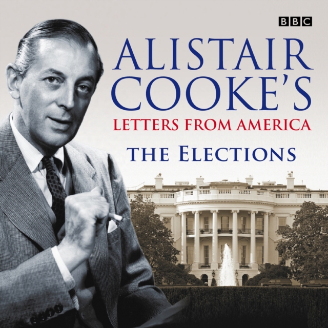 Letters From America: The Elections, eAudiobook MP3 eaudioBook
