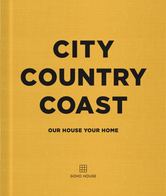 City Country Coast : Our House Your Home, EPUB eBook
