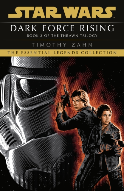 Star Wars: Dark Force Rising : (Thrawn Trilogy, Book 2), Paperback / softback Book