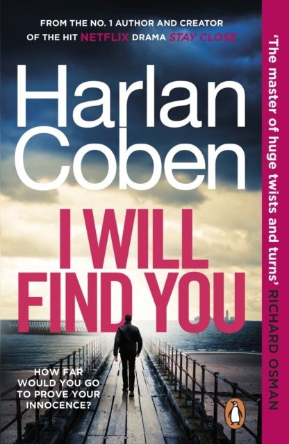 I Will Find You : From the #1 bestselling creator of the hit Netflix series Fool Me Once, EPUB eBook