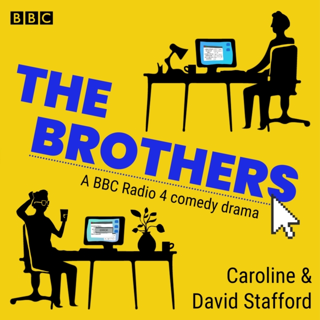 The Brothers: The Complete Series 1-3 : A BBC Radio 4 comedy drama, eAudiobook MP3 eaudioBook