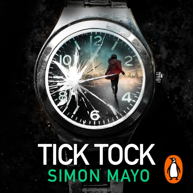 Tick Tock : A Times Thriller of the Year, eAudiobook MP3 eaudioBook