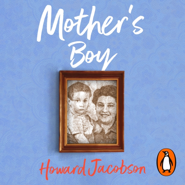 Mother's Boy : A Writer's Beginnings, eAudiobook MP3 eaudioBook