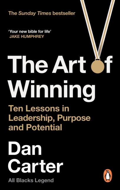 The Art of Winning : Ten Lessons in Leadership, Purpose and Potential, EPUB eBook