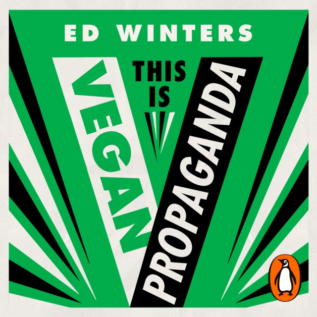 This Is Vegan Propaganda : (And Other Lies the Meat Industry Tells You), eAudiobook MP3 eaudioBook