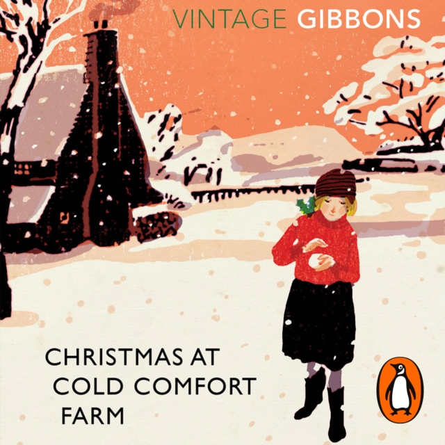 Christmas at Cold Comfort Farm : The perfect Christmas treat, eAudiobook MP3 eaudioBook