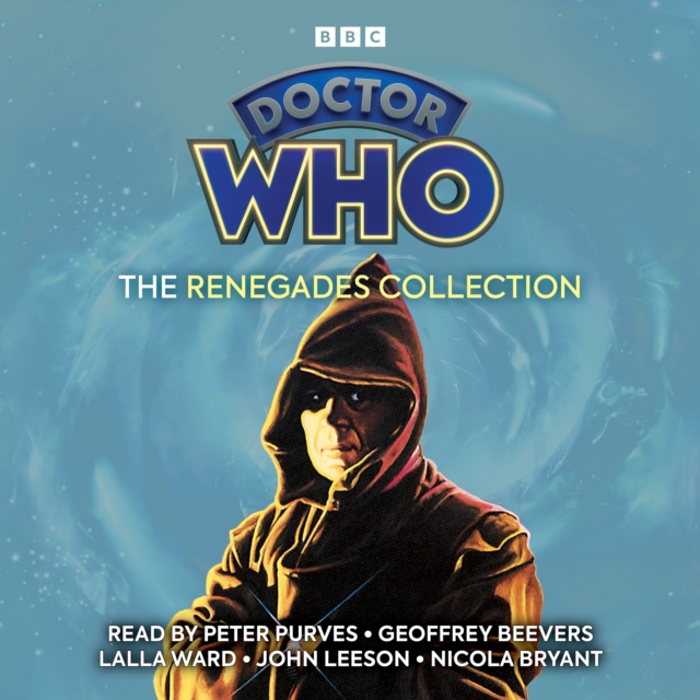 Doctor Who: The Renegades Collection : 1st, 4th, 6th Doctor Novelisations, eAudiobook MP3 eaudioBook