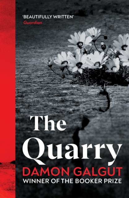 The Quarry : From the Booker prize-winning author of The Promise, Paperback / softback Book