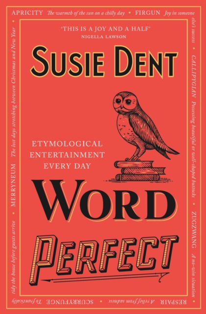 Word Perfect : Etymological Entertainment Every Day, Paperback / softback Book