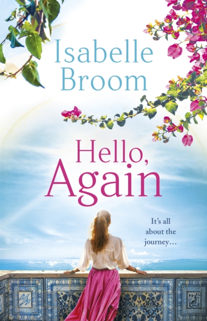 Hello, Again : A sweeping romance that will warm your heart . . ., EPUB eBook