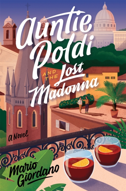 Auntie Poldi and the Lost Madonna : Auntie Poldi 4, Paperback / softback Book