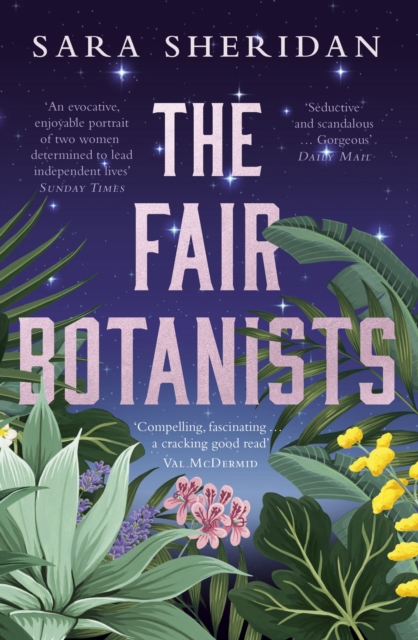 The Fair Botanists : The bewitching and fascinating Waterstones Scottish Book of the Year pick full of scandal and intrigue, EPUB eBook