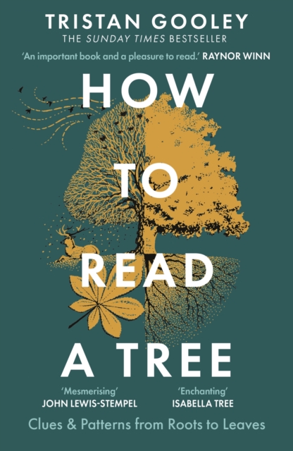 How to Read a Tree : The Sunday Times Bestseller, Paperback / softback Book