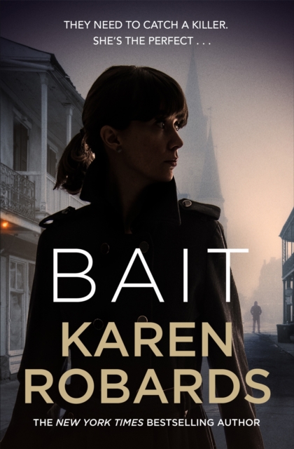 Bait : A gripping thriller with a romantic edge, Paperback / softback Book