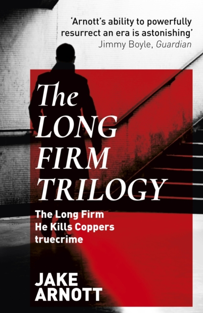 The Long Firm Trilogy, EPUB eBook