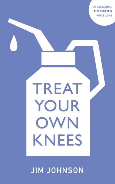 Treat Your Own Knees, EPUB eBook