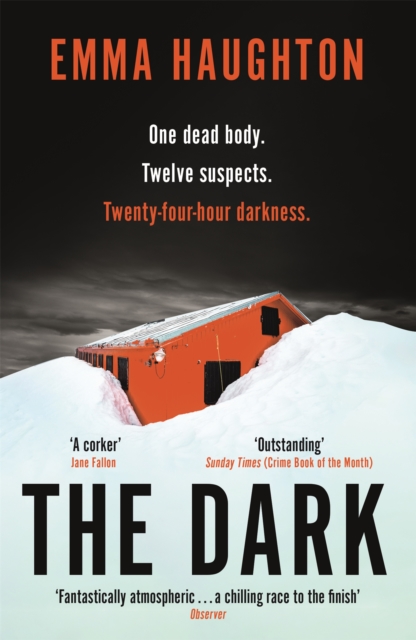 The Dark : The unputdownable and pulse-raising Sunday Times Crime Book of the Month, EPUB eBook