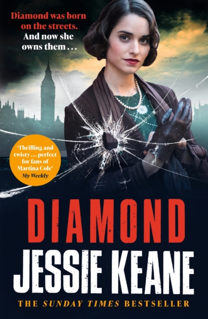 Diamond : BEHIND EVERY STRONG WOMAN IS AN EPIC STORY: historical crime fiction at its most gripping, EPUB eBook