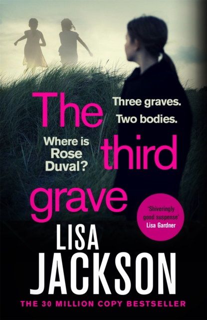 The Third Grave : an absolutely gripping and twisty crime thriller from the New York Times bestselling author, Hardback Book