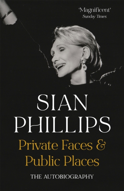 Private Faces and Public Places : The Autobiography, Paperback / softback Book