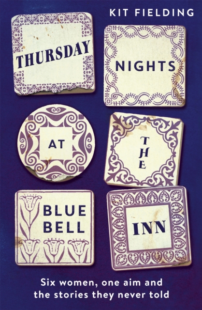 Thursday Nights at the Bluebell Inn : A novel of love, loss and the power of female friendship, Hardback Book