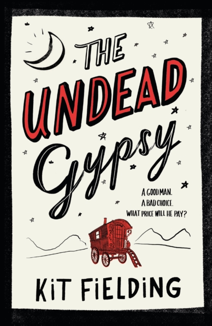 The Undead Gypsy : The darkly funny Own Voices novel, Hardback Book