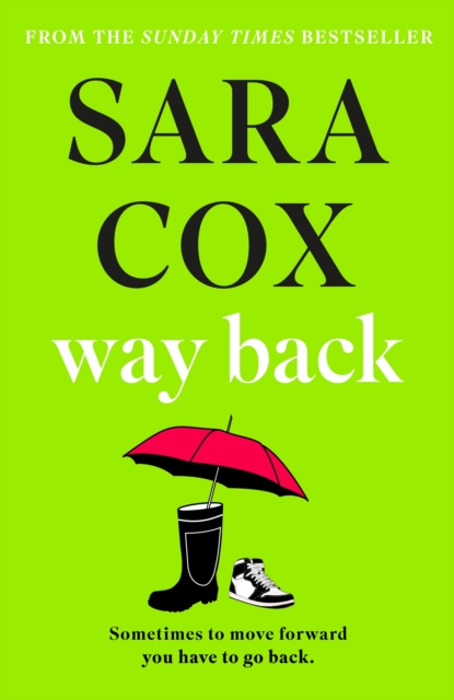 Way Back : The feel-good instant Sunday Times bestseller, EPUB eBook