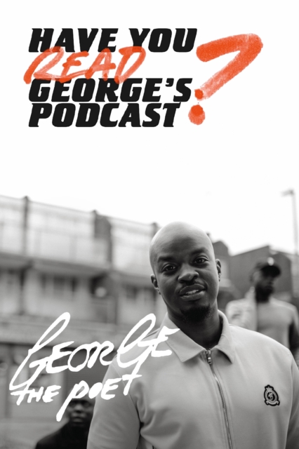 Have You Read George s Podcast?, EPUB eBook