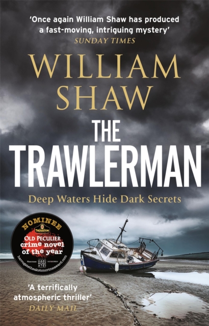 The Trawlerman : a Dungeness mystery starring DS Alexandra Cupidi, Paperback / softback Book