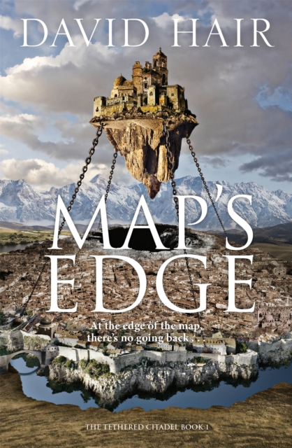 Map's Edge : The Tethered Citadel Book 1, EPUB eBook