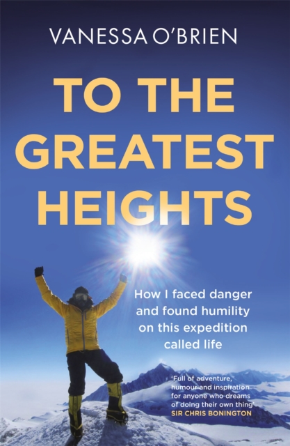 To the Greatest Heights, Paperback / softback Book