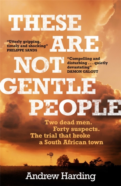 These Are Not Gentle People : A tense and pacy true-crime thriller, EPUB eBook